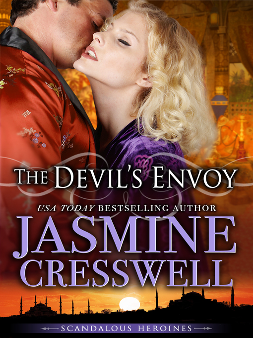 Title details for The Devil's Envoy (Scandalous Heroines) by Jasmine Cresswell - Available